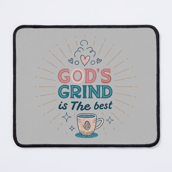 Item preview, God’s Grind is the Best designed and sold by bihtti.