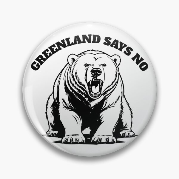 Item preview, Greenland Says No designed and sold by KeeganCreations.