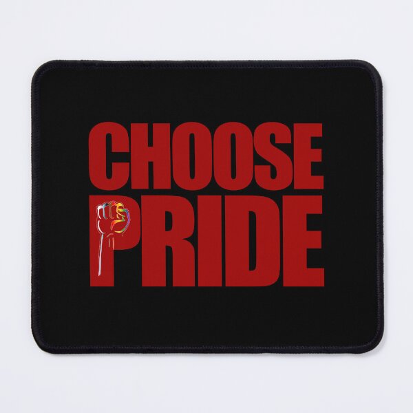 Item preview, Choose PRIDE designed and sold by unapologaytic.