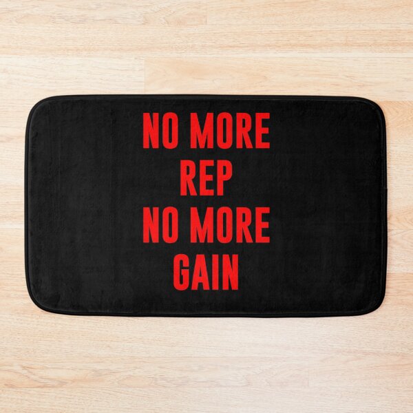 Item preview, Motivational Gym No More Rep No More Gain designed and sold by UnshieldArt.