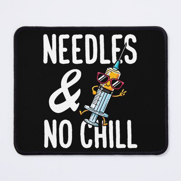 Item preview, NEEDLES AND NO CHILL - NURSE GIFT designed and sold by KEF Custom.
