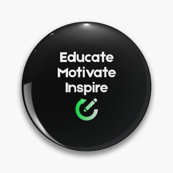 Item preview, Educate. Motivate. Inspire. designed and sold by YouTeeShirt.