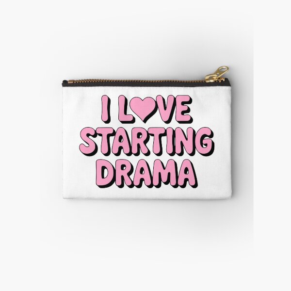 Item preview, I Love Starting Drama! Pink Drama Queen designed and sold by PMCreative.