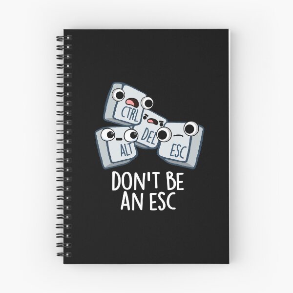 Item preview, Don't Be An Esc Funny Keyboard Pun (Dark BG) designed and sold by punnybone.