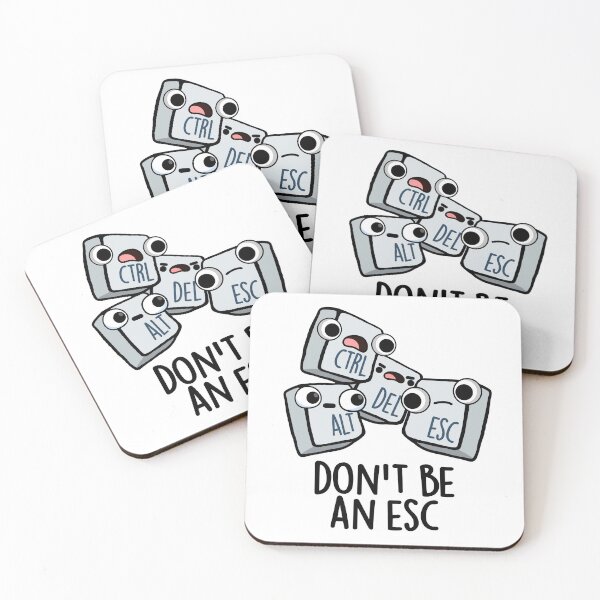 Item preview, Don't Be An Esc Funny Keyboard Pun  designed and sold by punnybone.