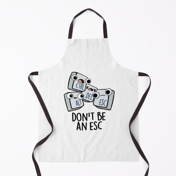 Item preview, Don't Be An Esc Funny Keyboard Pun  designed and sold by punnybone.