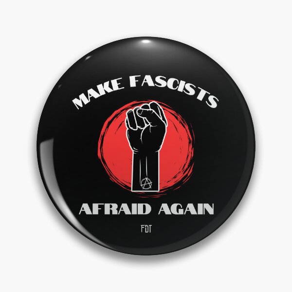 Item preview, Make Fascists Afraid Again designed and sold by 2ndHndRebellion.