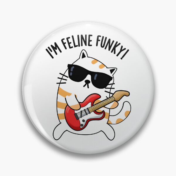Item preview, I'm Feline Funky Funny Cat Pun  designed and sold by punnybone.
