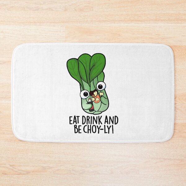 Item preview, Eat Drink And Be Choyly Funny Veggie Pun  designed and sold by punnybone.