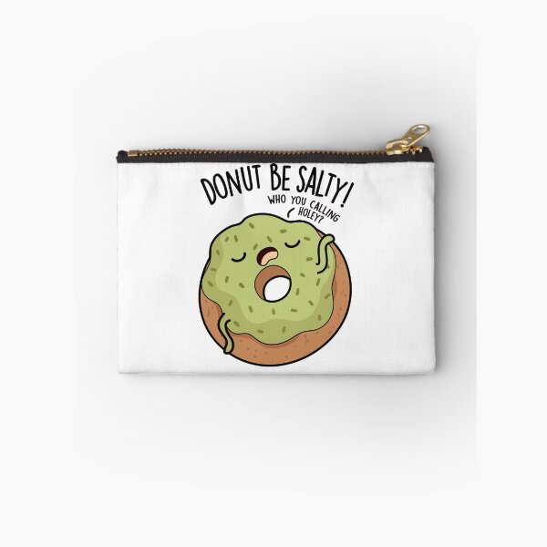 Item preview, Donut Be Salty Funny Donut Pun  designed and sold by punnybone.