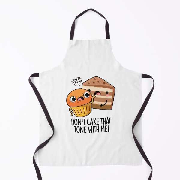 Item preview, Don't Cake That Tone With Me Funny Snack Pun designed and sold by punnybone.