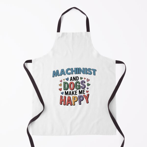 Item preview, Machinist And Dogs Make Me Happy - Funny Machinist Dogs Lover designed and sold by Oussinc.