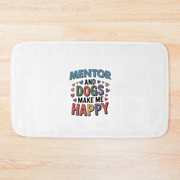 Item preview, Mentor And Dogs Make Me Happy - Funny Mentor Dogs Lover designed and sold by Oussinc.