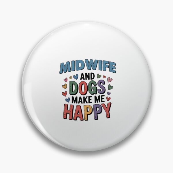 Item preview, Midwife And Dogs Make Me Happy - Funny Midwife Dogs Lover designed and sold by Oussinc.