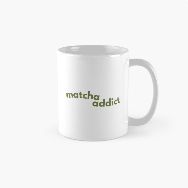 Item preview, Matcha addict - and proud of it! designed and sold by outofofficemin.