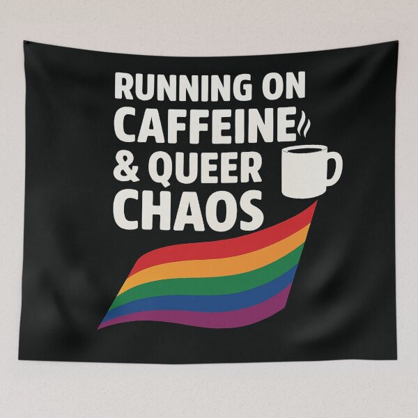 Item preview, Running On Caffeine & Queer Chaos designed and sold by Owcomm.