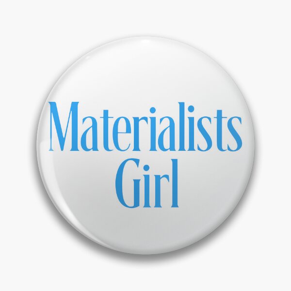 Item preview, Materialists Girl designed and sold by Artifyo.