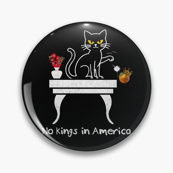 Item preview, Funny No Kings in America Black Cat Political Men Women Cute designed and sold by zptees.