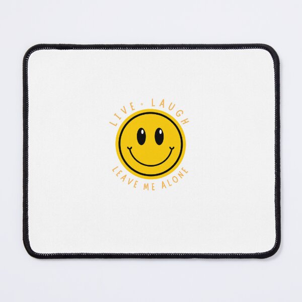 Item preview, Live Laugh Leave Me Alone designed and sold by Erbearen.