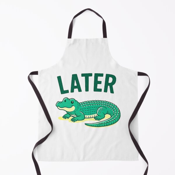 Item preview, Later Gator designed and sold by mikemcgrew.