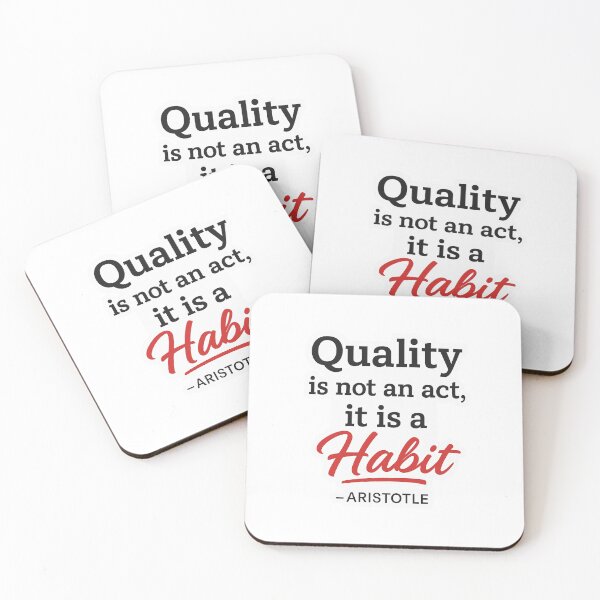 Item preview, Quality is not an act, it is a habit. designed and sold by N-Joy-Art.