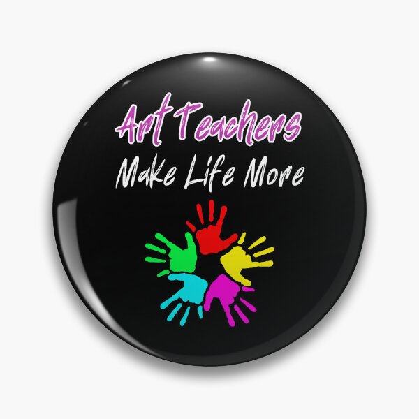 Item preview, Art Teachers Make Life More Colorful. designed and sold by YouTeeShirt.