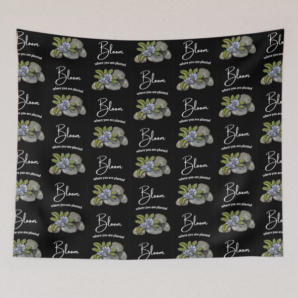 Item preview, Bloom Where You Are Planted with Rocks and Blue Flowers on Black designed and sold by JoyfulWhimsy.