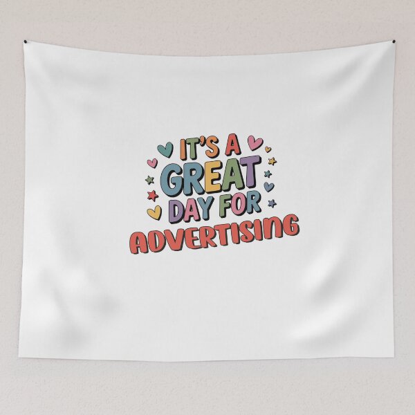 Item preview, It's a Great Day for Advertising - Funny Advertising Lover designed and sold by Watsonarts.