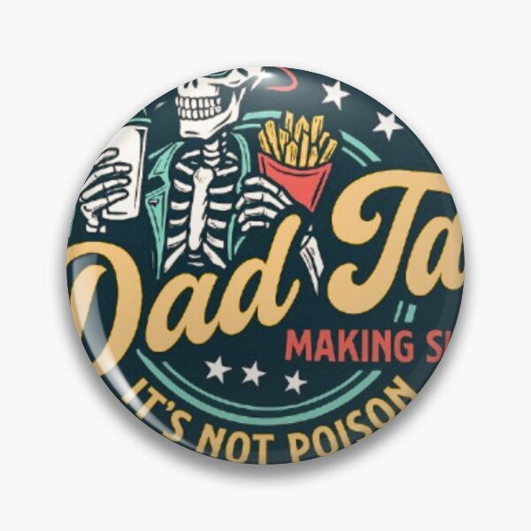 Item preview, Dad Tax Making Sure It’s Not Poison Funny Food Dad designed and sold by zaki ⭐⭐⭐⭐⭐.