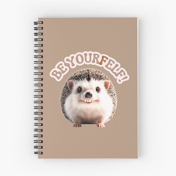 Item preview, Be yourself cute hedgehog  designed and sold by FatBirdie.