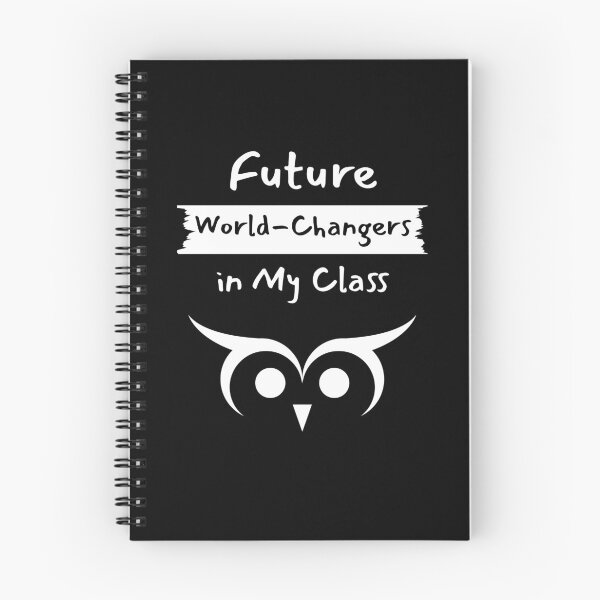 Item preview, Future World-Changers in My Class. designed and sold by YouTeeShirt.