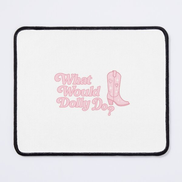 Item preview, What Would Dolly Do? designed and sold by TheBabeScientist.