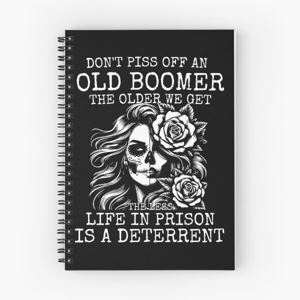 Item preview, Copy of Do not piss off an old boomer the older we get the less life in prison is deterrent  designed and sold by MilkyForest.