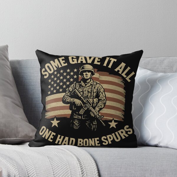 Item preview, Some Gave It All One Had Bone Spurs - For Veterans designed and sold by zptees.