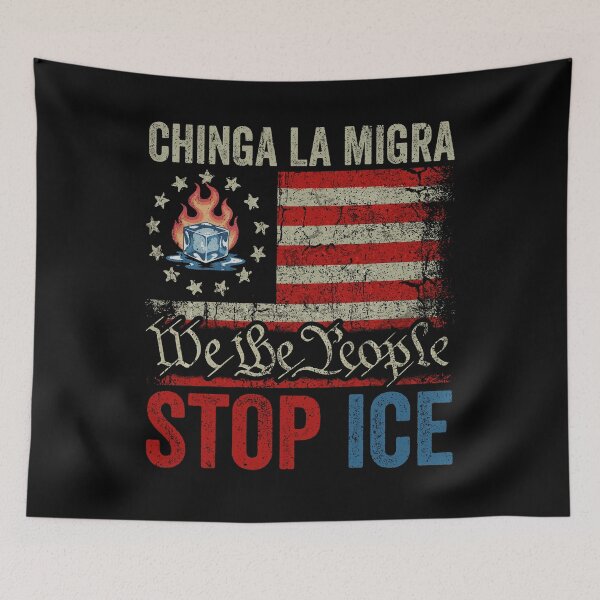 Item preview, Chinga La Migra Stop Ice designed and sold by MackenzieBin.