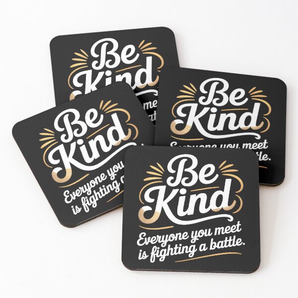 Item preview, Be Kind Everyone You Meet Is Fighting A Battle designed and sold by Redgiant87x.