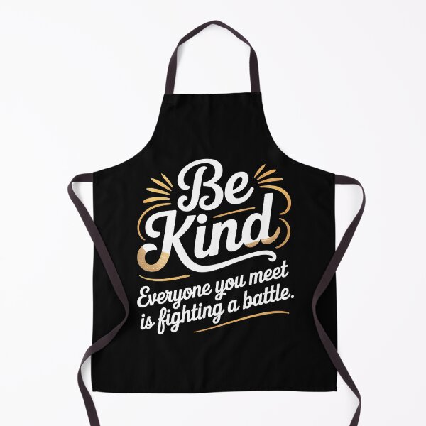 Item preview, Be Kind Everyone You Meet Is Fighting A Battle designed and sold by Redgiant87x.