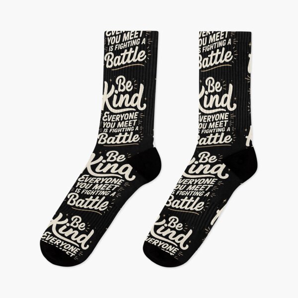 Item preview, Be Kind Everyone You Meet Is Fighting A Battle designed and sold by Redgiant87x.