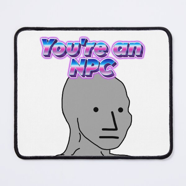 Item preview, You're an NPC designed and sold by saints928.