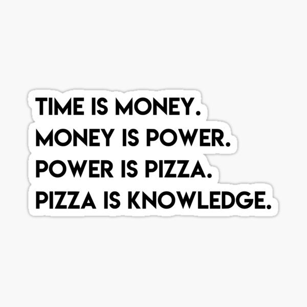 Item preview, pizza is knowledge - parks and rec quote designed and sold by Claire Dougherty.