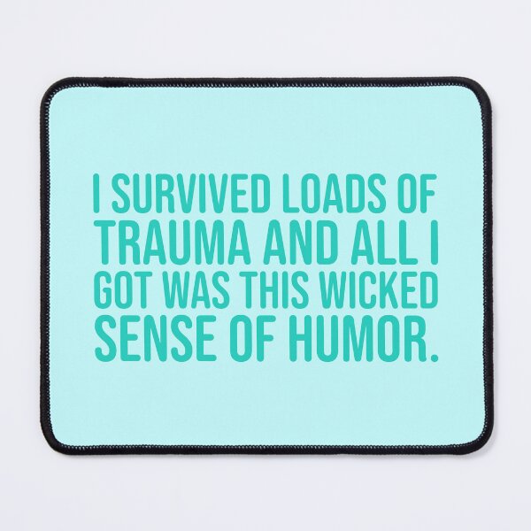 Item preview, I Survived - Teal designed and sold by sillyjess.