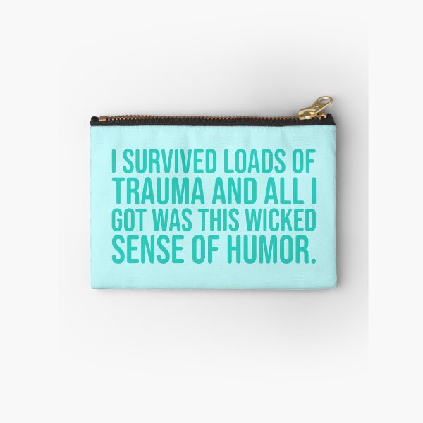 Item preview, I Survived - Teal designed and sold by sillyjess.