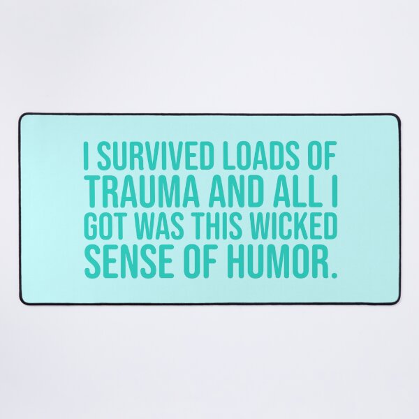 Item preview, I Survived - Teal designed and sold by sillyjess.