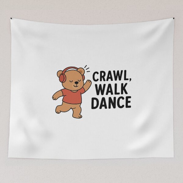 Item preview, Crawl, Walk Dance designed and sold by FBA.