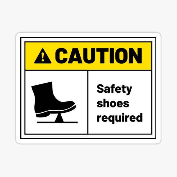 Item preview, CAUTION – Safety Shoes Required Design for Work Areas designed and sold by safetysignprod.