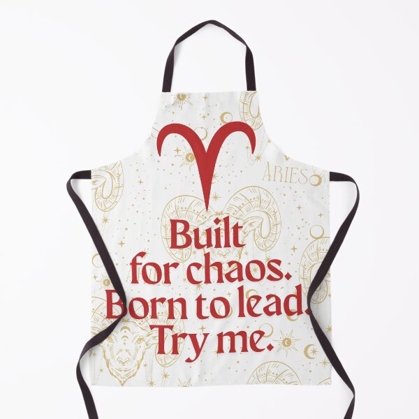 Item preview, Aries: Built for Chaos, Born to Lead – Try Me Zodiac Design designed and sold by ChromaMyst.