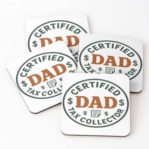 Item preview, Certified dad tax collector designed and sold by YourFavBuddy.