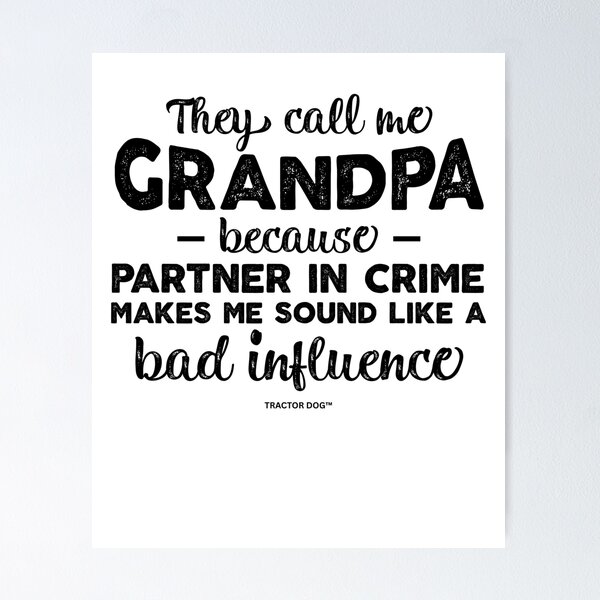 Item preview, They Call Me Grandpa designed and sold by Tractor Dog.