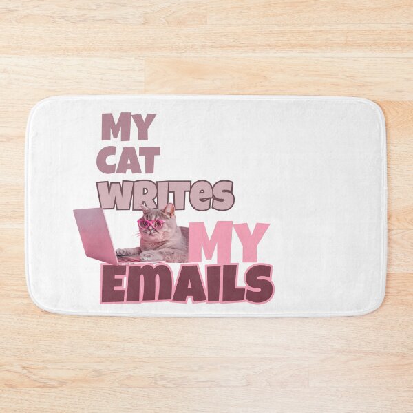 Item preview, My Cat Writes My Emails designed and sold by VVisionary11.