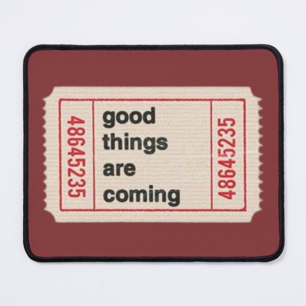 Item preview, good things are coming designed and sold by Spring Things.
